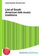 List of South American folk music traditions, Jesse Russell,Ronald Cohn 