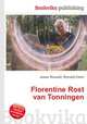 Florentine Rost van Tonningen, Jesse Russell,Ronald Cohn 