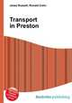 Transport in Preston, Jesse Russell,Ronald Cohn 