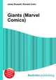 Giants (Marvel Comics), Jesse Russell,Ronald Cohn 