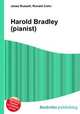 Harold Bradley (pianist), Jesse Russell,Ronald Cohn 