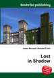 Lost in Shadow, Jesse Russell,Ronald Cohn 