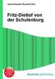 Fritz-Dietlof von der Schulenburg, Jesse Russell,Ronald Cohn 
