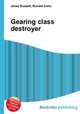 Gearing class destroyer, Jesse Russell,Ronald Cohn 