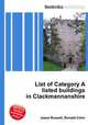 List of Category A listed buildings in Clackmannanshire, Jesse Russell,Ronald Cohn 