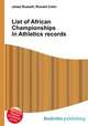 List of African Championships in Athletics records, Jesse Russell,Ronald Cohn 