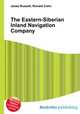 The Eastern-Siberian Inland Navigation Company, Jesse Russell,Ronald Cohn 