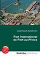 Port international de Port-au-Prince, Jesse Russell,Ronald Cohn 