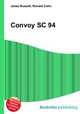 Convoy SC 94, Jesse Russell,Ronald Cohn 
