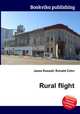 Rural flight, Jesse Russell,Ronald Cohn 