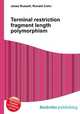 Terminal restriction fragment length polymorphism, Jesse Russell,Ronald Cohn 