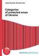 Categories of protected areas of Ukraine, Jesse Russell,Ronald Cohn 
