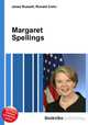 Margaret Spellings, Jesse Russell,Ronald Cohn 