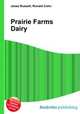 Prairie Farms Dairy, Jesse Russell,Ronald Cohn 