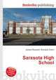 Sarasota High School, Jesse Russell,Ronald Cohn 