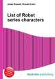 List of Robot series characters, Jesse Russell,Ronald Cohn 