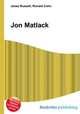 Jon Matlack, Jesse Russell,Ronald Cohn 