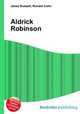 Aldrick Robinson, Jesse Russell,Ronald Cohn 
