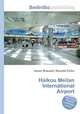 Haikou Meilan International Airport, Jesse Russell,Ronald Cohn 