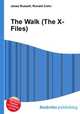 The Walk (The X-Files), Jesse Russell,Ronald Cohn 