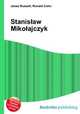 Stanislaw Mikolajczyk, Jesse Russell,Ronald Cohn 