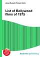 List of Bollywood films of 1975, Jesse Russell,Ronald Cohn 