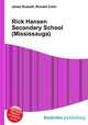 Rick Hansen Secondary School (Mississauga), Jesse Russell,Ronald Cohn 