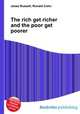 The rich get richer and the poor get poorer, Jesse Russell,Ronald Cohn 