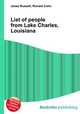 List of people from Lake Charles, Louisiana, Jesse Russell,Ronald Cohn 
