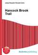 Hancock Brook Trail, Jesse Russell,Ronald Cohn 