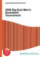 2006 Big East Men