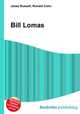 Bill Lomas, Jesse Russell,Ronald Cohn 