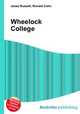 Wheelock College, Jesse Russell,Ronald Cohn 