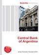 Central Bank of Argentina, Jesse Russell,Ronald Cohn 