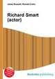 Richard Smart (actor), Jesse Russell,Ronald Cohn 