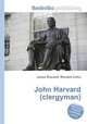 John Harvard (clergyman), Jesse Russell,Ronald Cohn 