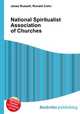 National Spiritualist Association of Churches, Jesse Russell,Ronald Cohn 