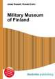 Military Museum of Finland, Jesse Russell,Ronald Cohn 