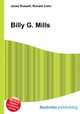 Billy G. Mills, Jesse Russell,Ronald Cohn 