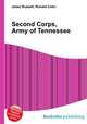 Second Corps, Army of Tennessee, Jesse Russell,Ronald Cohn 