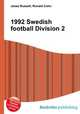1992 Swedish football Division 2, Jesse Russell,Ronald Cohn 