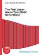 The First Japan Arena Tour (Girls