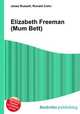 Elizabeth Freeman (Mum Bett), Jesse Russell,Ronald Cohn 