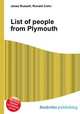 List of people from Plymouth, Jesse Russell,Ronald Cohn 