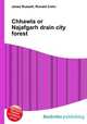 Chhawla or Najafgarh drain city forest, Jesse Russell,Ronald Cohn 