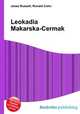 Leokadia Makarska-Cermak, Jesse Russell,Ronald Cohn 