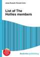 List of The Hollies members, Jesse Russell,Ronald Cohn 
