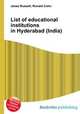 List of educational institutions in Hyderabad (India), Jesse Russell,Ronald Cohn 