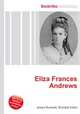 Eliza Frances Andrews, Jesse Russell,Ronald Cohn 