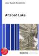 Attabad Lake, Jesse Russell,Ronald Cohn 